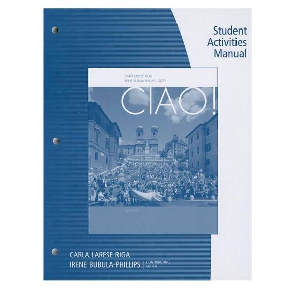 Carla Larese Riga and 1 more Student Activity Manual for Riga/Phillips' Ciao!, 8 - Picture 1 of 6